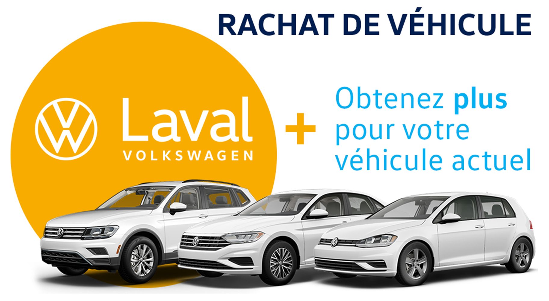 Rachat de véhicules Laval Volkswagen